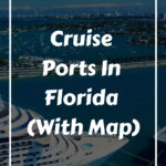 Where To Board Your Cruise In Florida – A Handy Port Map & Guide For Map Of Cruise Ports In Florida